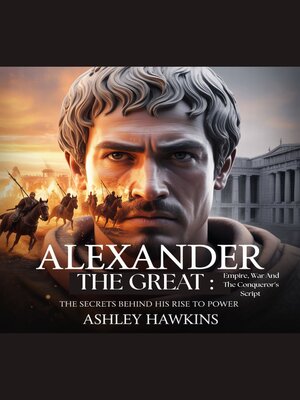 cover image of Alexander the Great